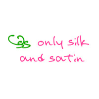 Only Silk And Satin